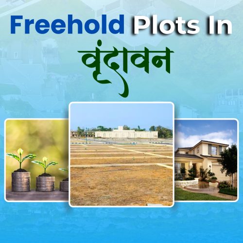Freehold Plots in Vrindavan Freehold Plots in Vrindavan